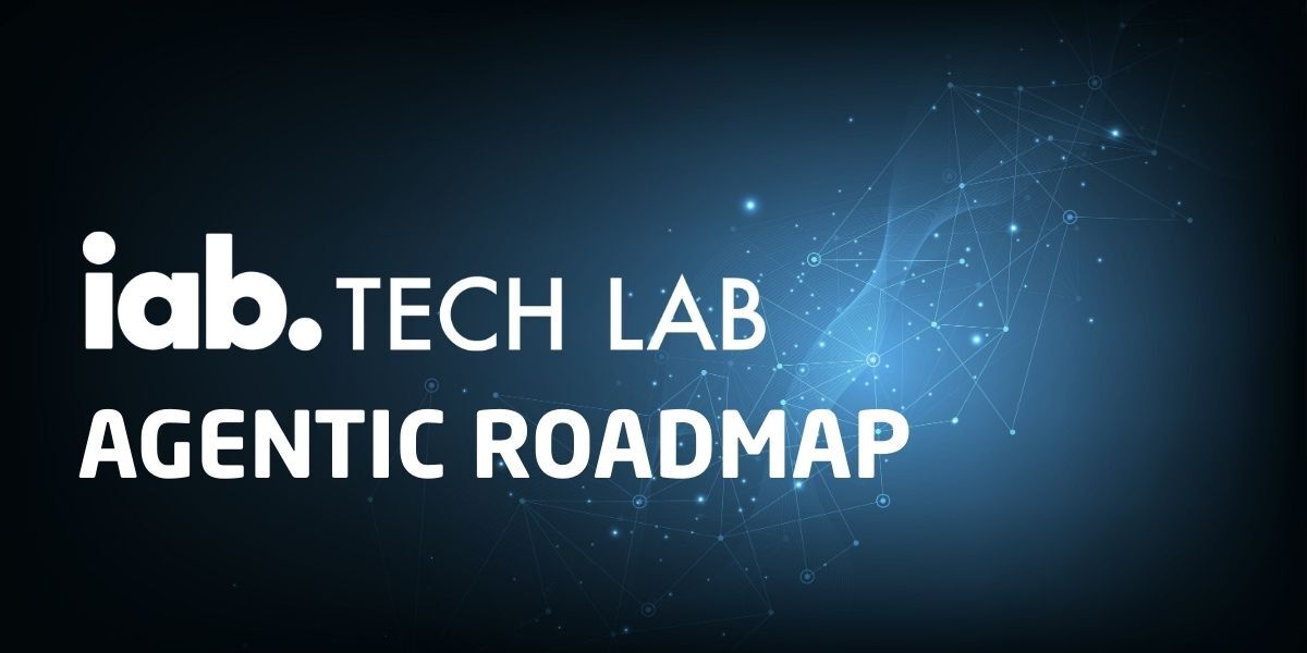 IAB Tech Lab's New Agentic AI Roadmap